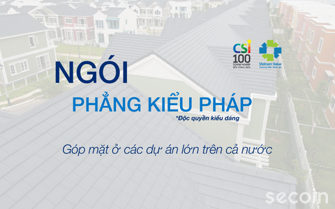 Ngói Phẳng Kiểu Pháp - góp mặt ở các dự án lớn trên cả nước